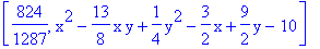 [824/1287, x^2-13/8*x*y+1/4*y^2-3/2*x+9/2*y-10]